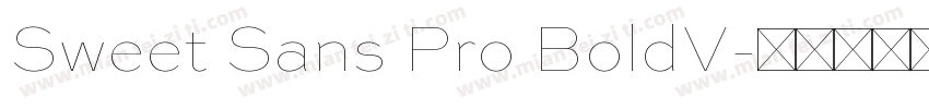 Sweet Sans Pro BoldV字体转换